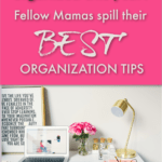 organization tips for moms