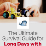 Surviving Long Days with Kids