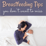 Breastfeeding Tips for Every Mom
