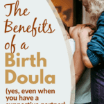 The Benefits of a Birth Doula