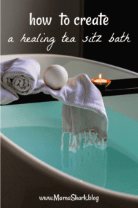 bath with herbs and tea for moms