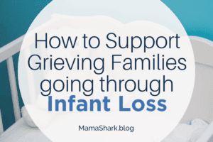 How to support grieving families going through infant loss