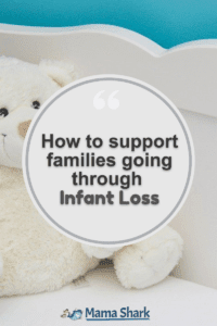 How to support grieving families going through infant loss
