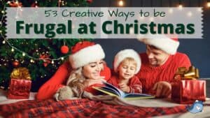 creative ways to have a frugal christmas