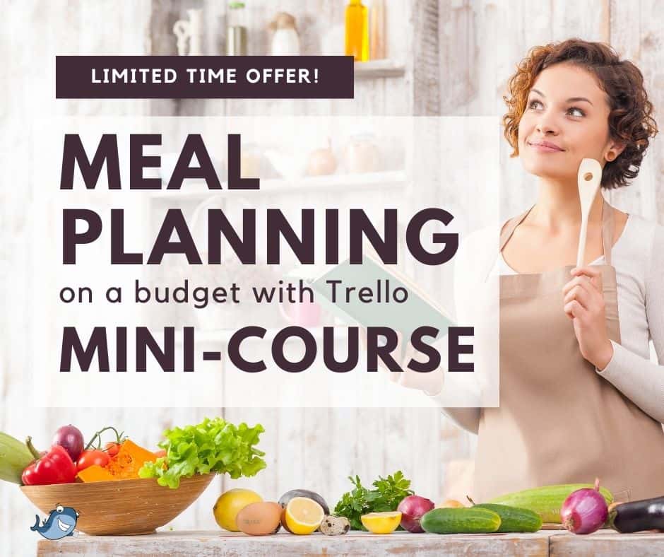 Ad for Meal Planning on a Budget with Trello Mini-Course
