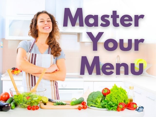 Master your menu meal planning course